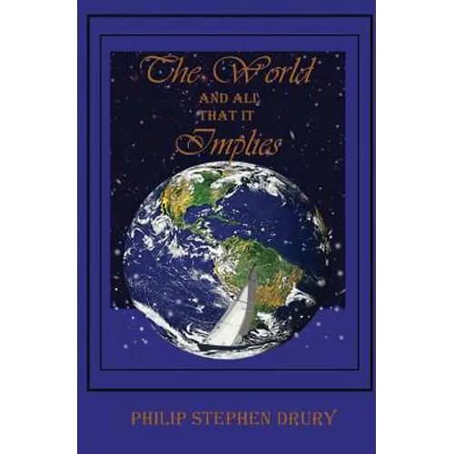 The World and All That It Implies - Paperback