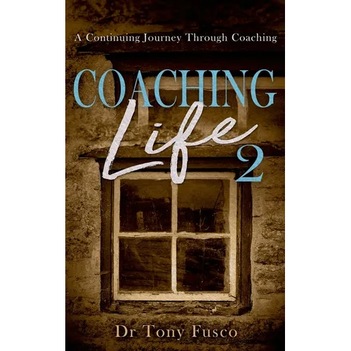 Coaching Life 2 - Paperback