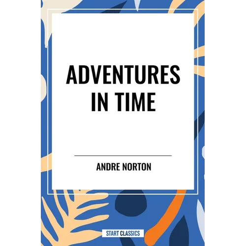 Adventures in Time - Paperback