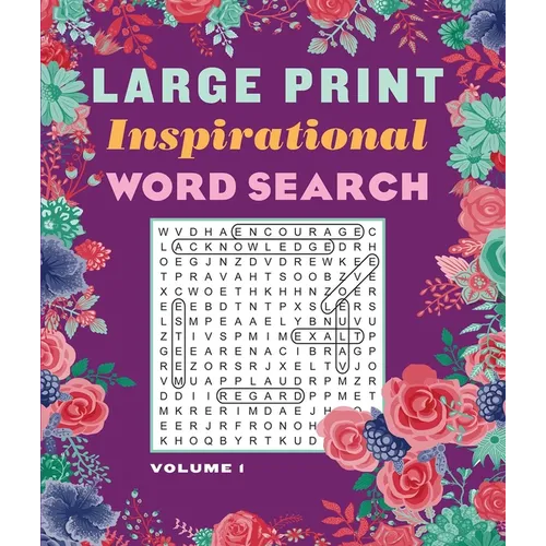 Large Print Inspirational Word Search Volume 1