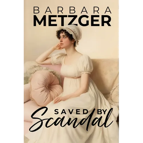 Saved by Scandal - Paperback
