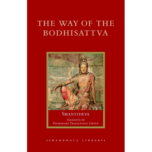 The Way of the Bodhisattva: Revised Edition - Hardcover