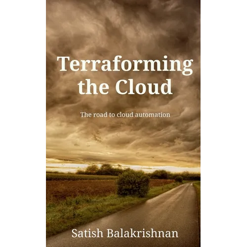 Terraforming the Cloud - Paperback