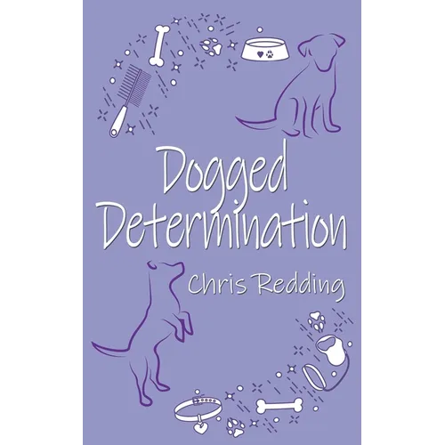 Dogged Determination - Paperback