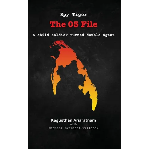 Spy Tiger: The 05 File - Hardcover
