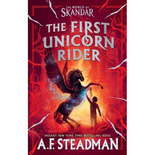 The First Unicorn Rider: A World of Skandar Story - Hardcover