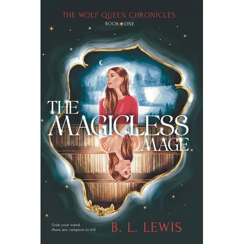 The Magicless Mage - Paperback