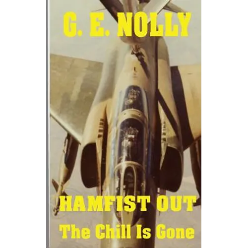 Hamfist Out: The Chill Is Gone - Paperback