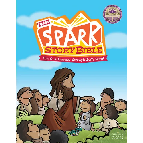 The Spark Story Bible: Spark a Journey Through God's Word, Family Edition - Hardcover