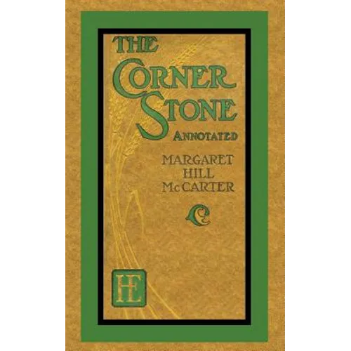 The Corner Stone (Annotated) - Paperback