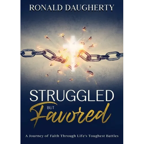 Struggled but Favored