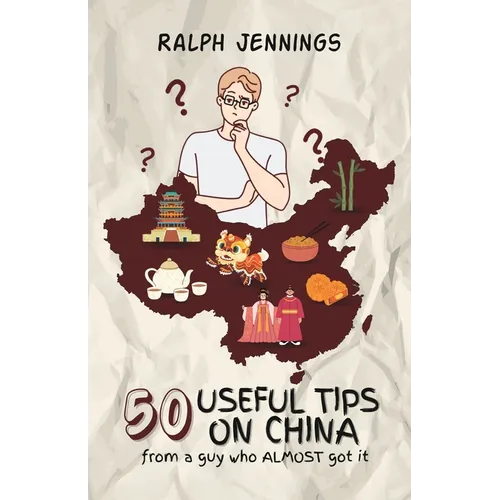 50 Useful Tips On China - Paperback