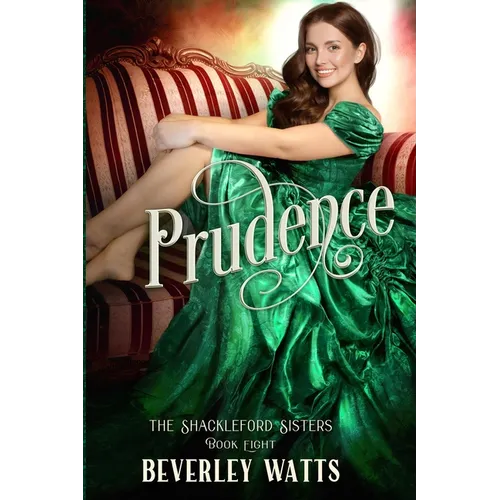 Prudence (The Shackleford Sisters Book 8) - Paperback