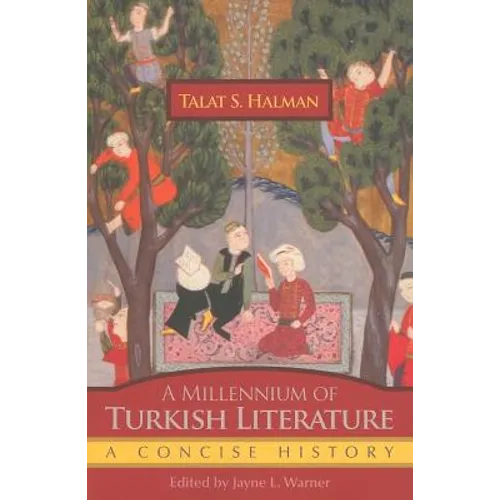 A Millennium of Turkish Literature: A Concise History - Paperback