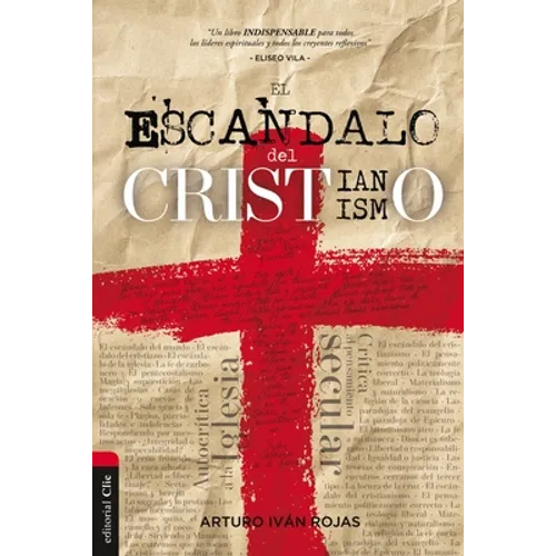 El esc��ndalo del cristianismo - Paperback