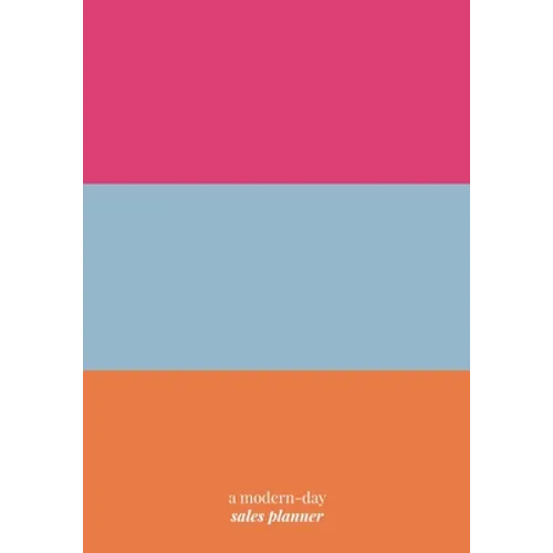 Work It!: A Modern-Day Sales Planner - Paperback