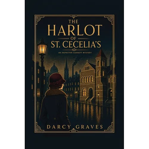 The Harlot of St Cecelia's - Paperback