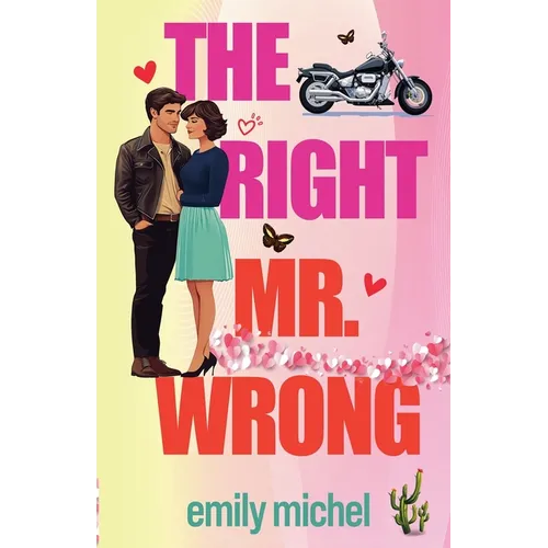 The Right Mr. Wrong - Paperback