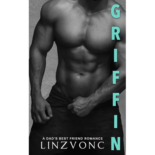 Griffin: My Dad's Best Friend - Paperback