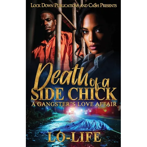 Death Of A Side Chick - Paperback