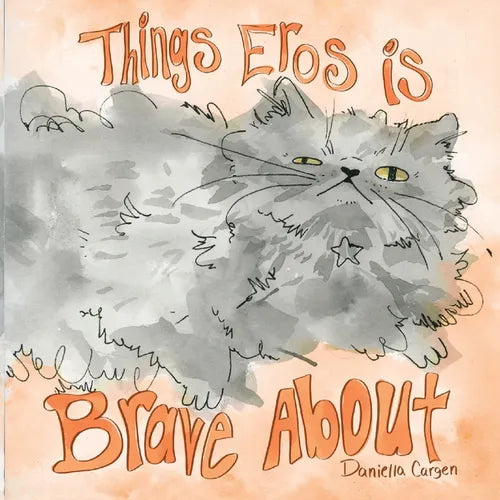 Things Eros is Brave About - Paperback