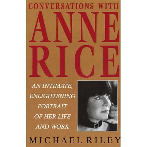 Conversations with Anne Rice - Paperback