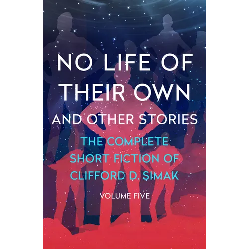 No Life of Their Own: And Other Stories - Paperback