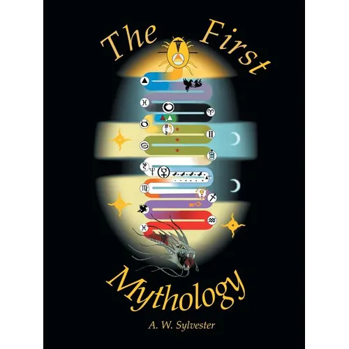 The First Mythology - Paperback