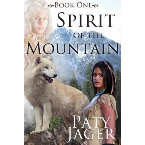 Spirit of the Mountain - Paperback