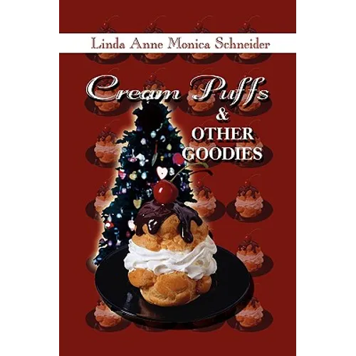 Cream Puffs and Other Goodies - Paperback