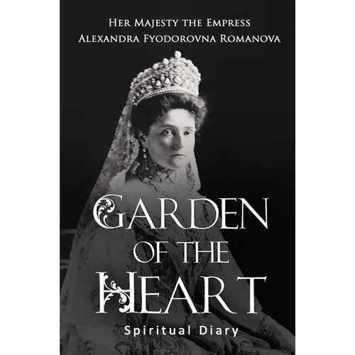Garden of the Heart: Spiritual Diary - Paperback
