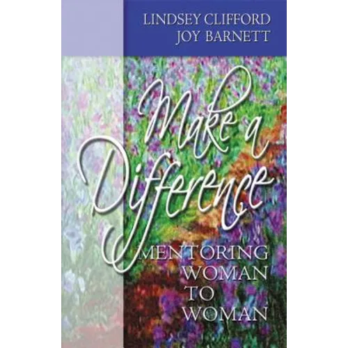 Make a Difference: Mentoring Woman to Woman