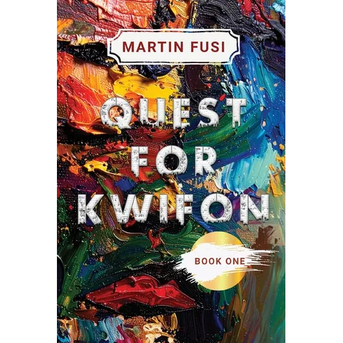 Quest for Kwifon - Paperback