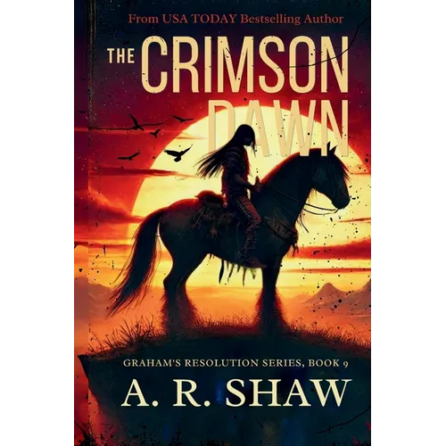 The Crimson Dawn: A Post-Apocalyptic Survival Fiction Thriller - Paperback