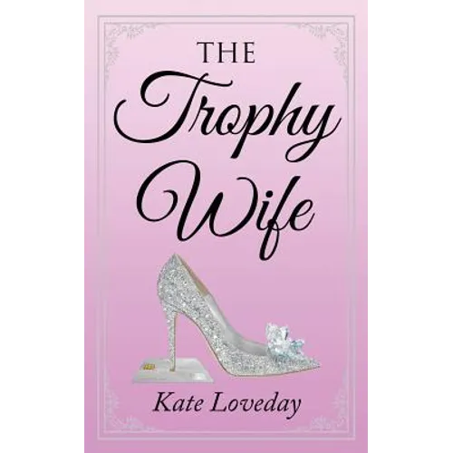 The Trophy Wife - Paperback
