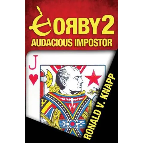 Gorby 2: Audacious Imposter