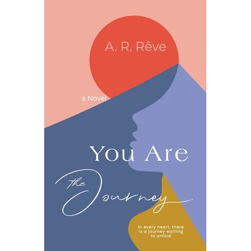 You Are The Journey - Paperback