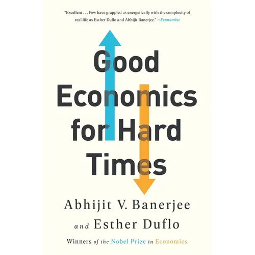 Good Economics for Hard Times - Paperback