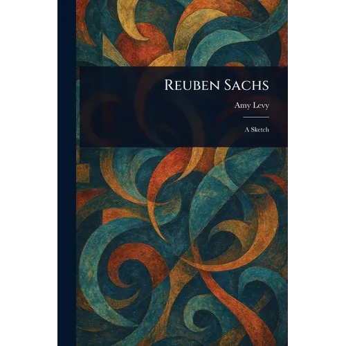 Reuben Sachs - Paperback