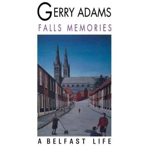 Falls Memories: A Belfast Life - Paperback