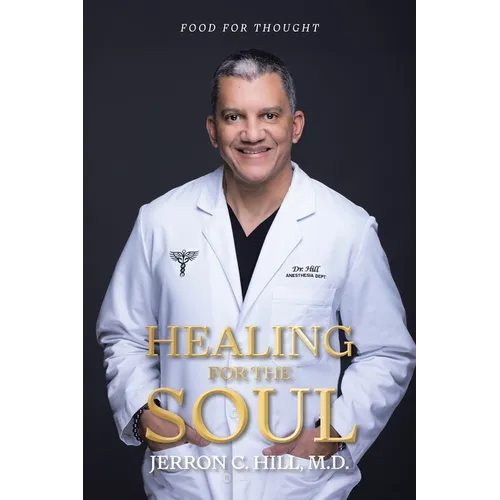 Healing For The Soul: Food for Thought - Paperback