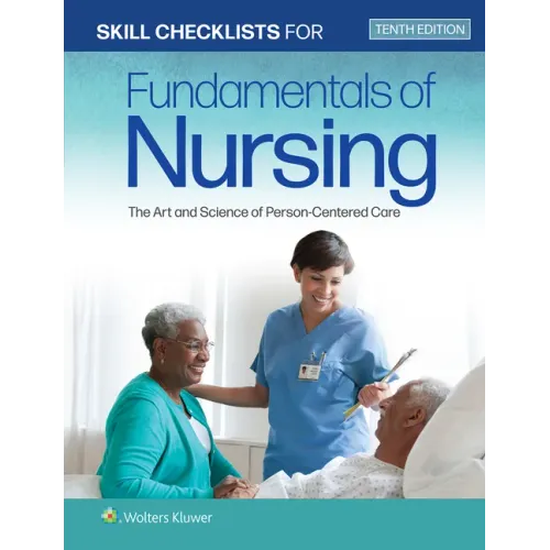 Skill Checklists for Fundamentals of Nursing: The Art and Science of Person-Centered Care - Paperback