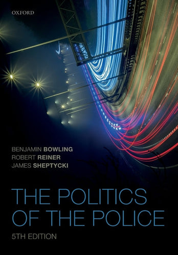 The Politics of the Police - Paperback