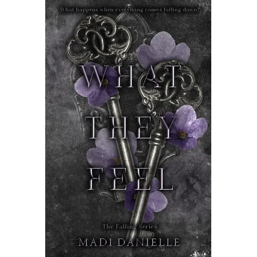 What They Feel - Paperback