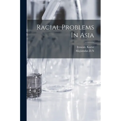 Racial Problems In Asia - Paperback