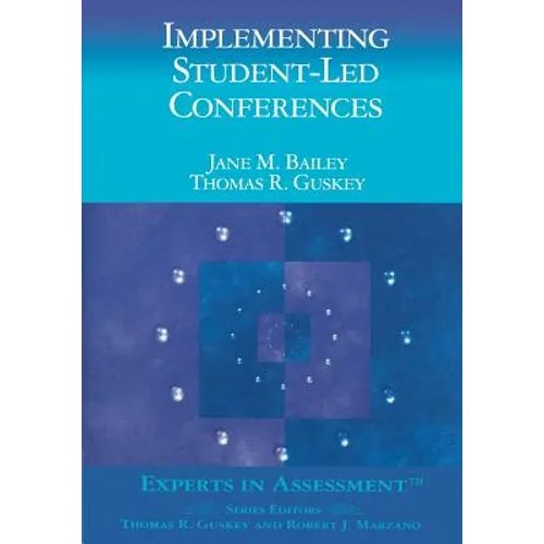 Implementing Student-Led Conferences