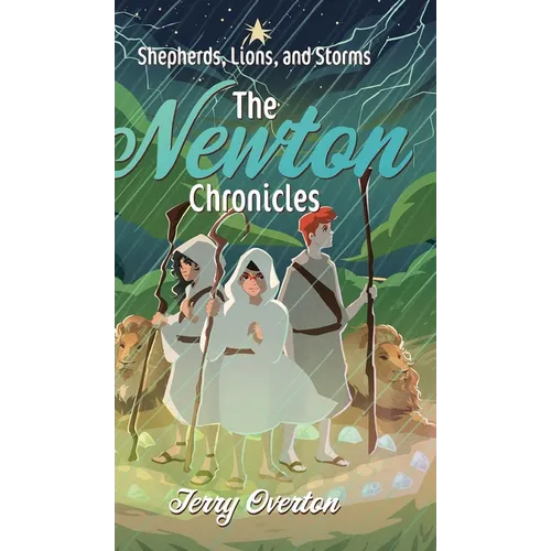 Shepherds, Lions, and Storms - Hardcover