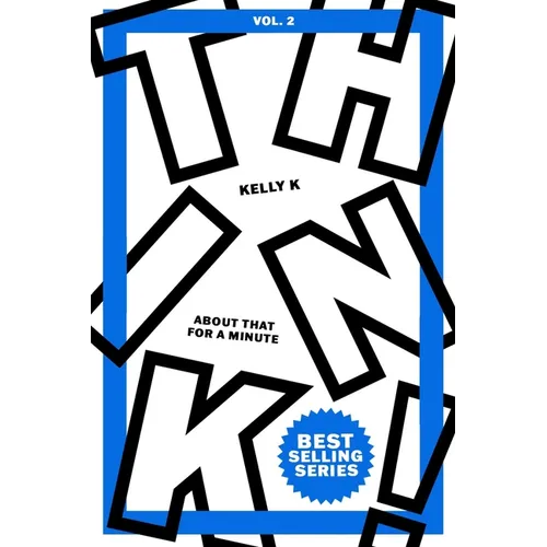 Think about THAT for a Minute! Vol.2: 40 Day Devotional for a Fresh Perspective - Paperback