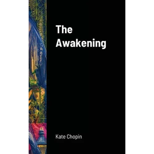 The Awakening - Hardcover