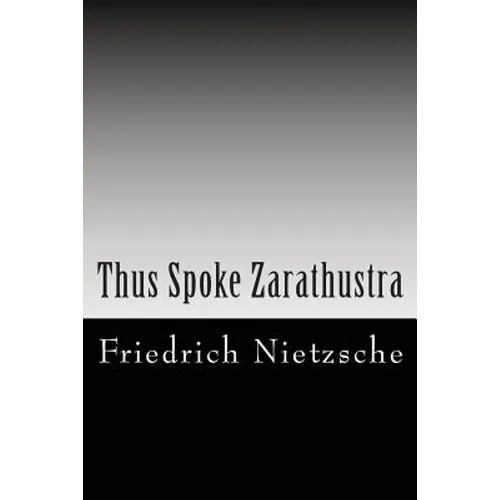 Thus Spoke Zarathustra - Paperback